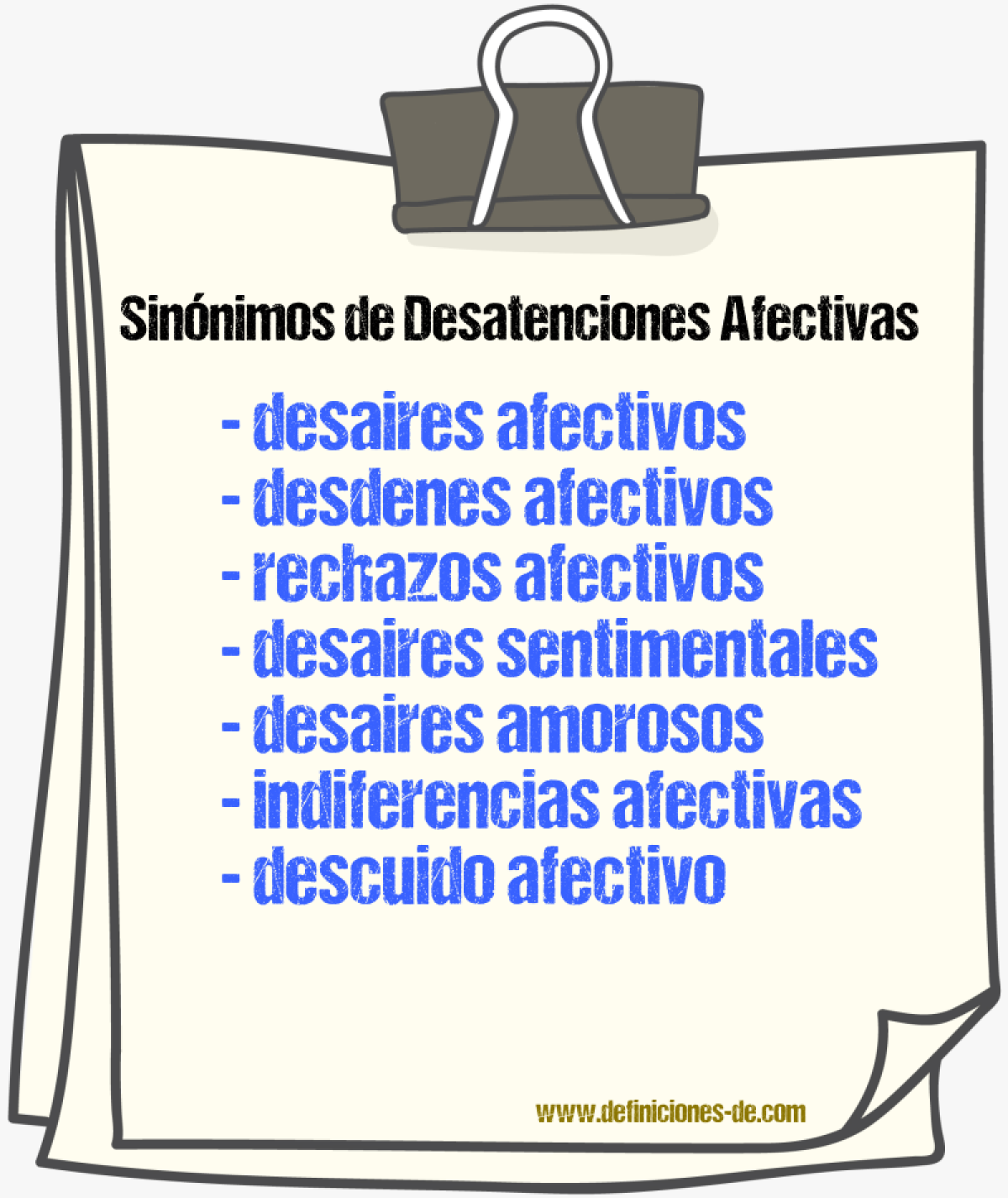 Sinónimos de desatenciones afectivas