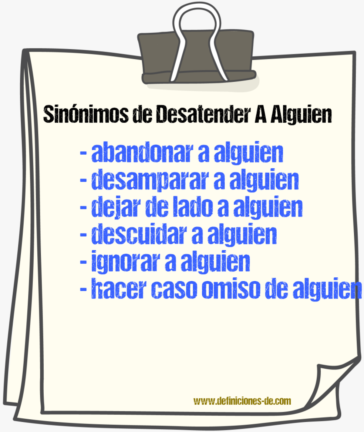 Sinónimos de desatender a alguien