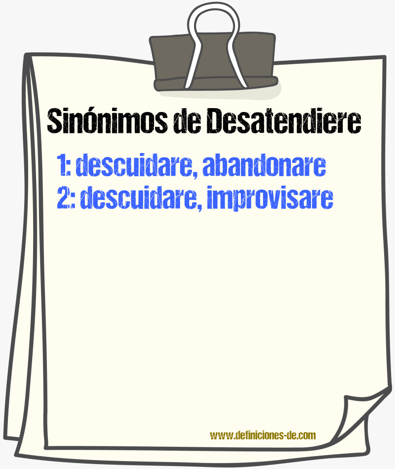 Sinónimos de desatendiere
