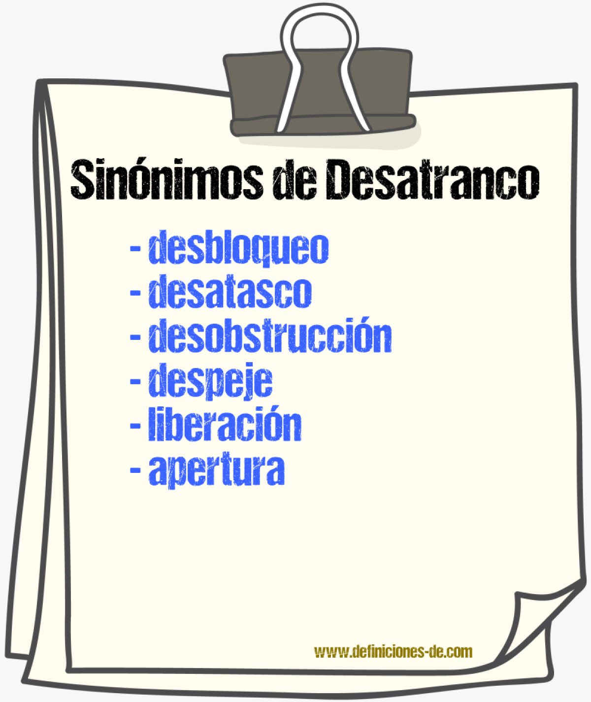 Sinónimos de desatranco