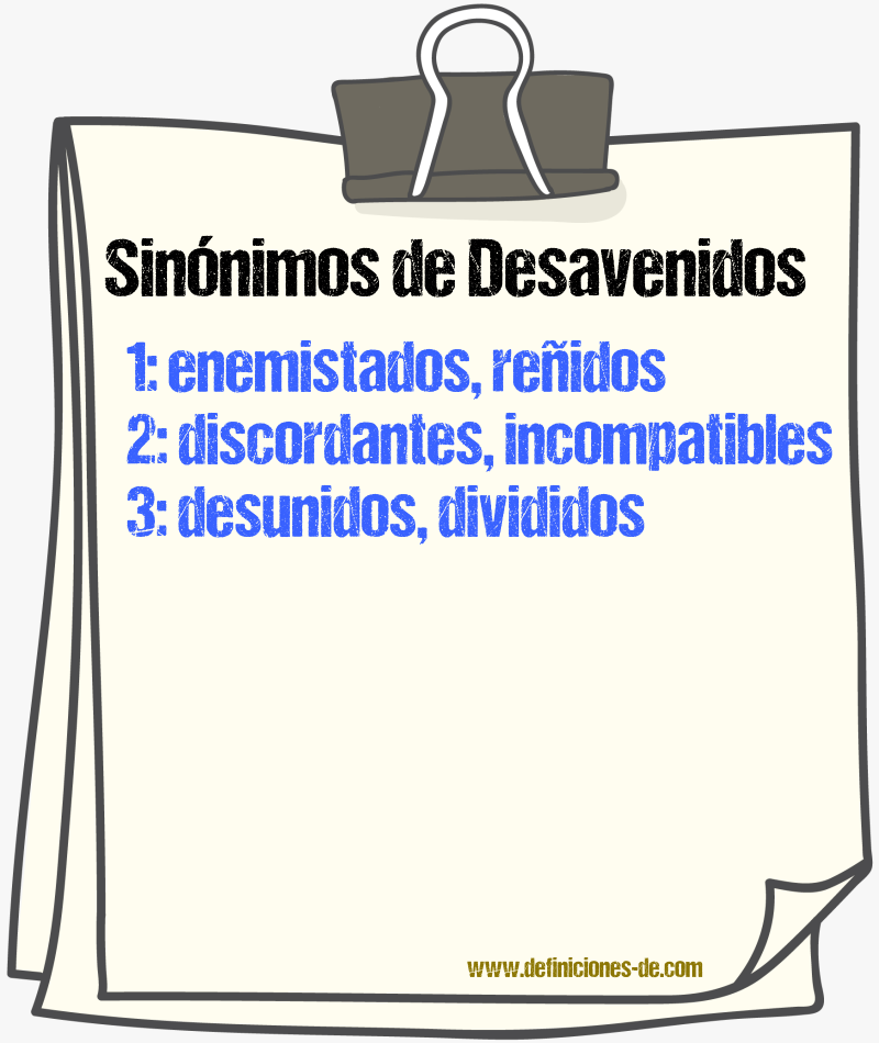 Sinónimos de desavenidos