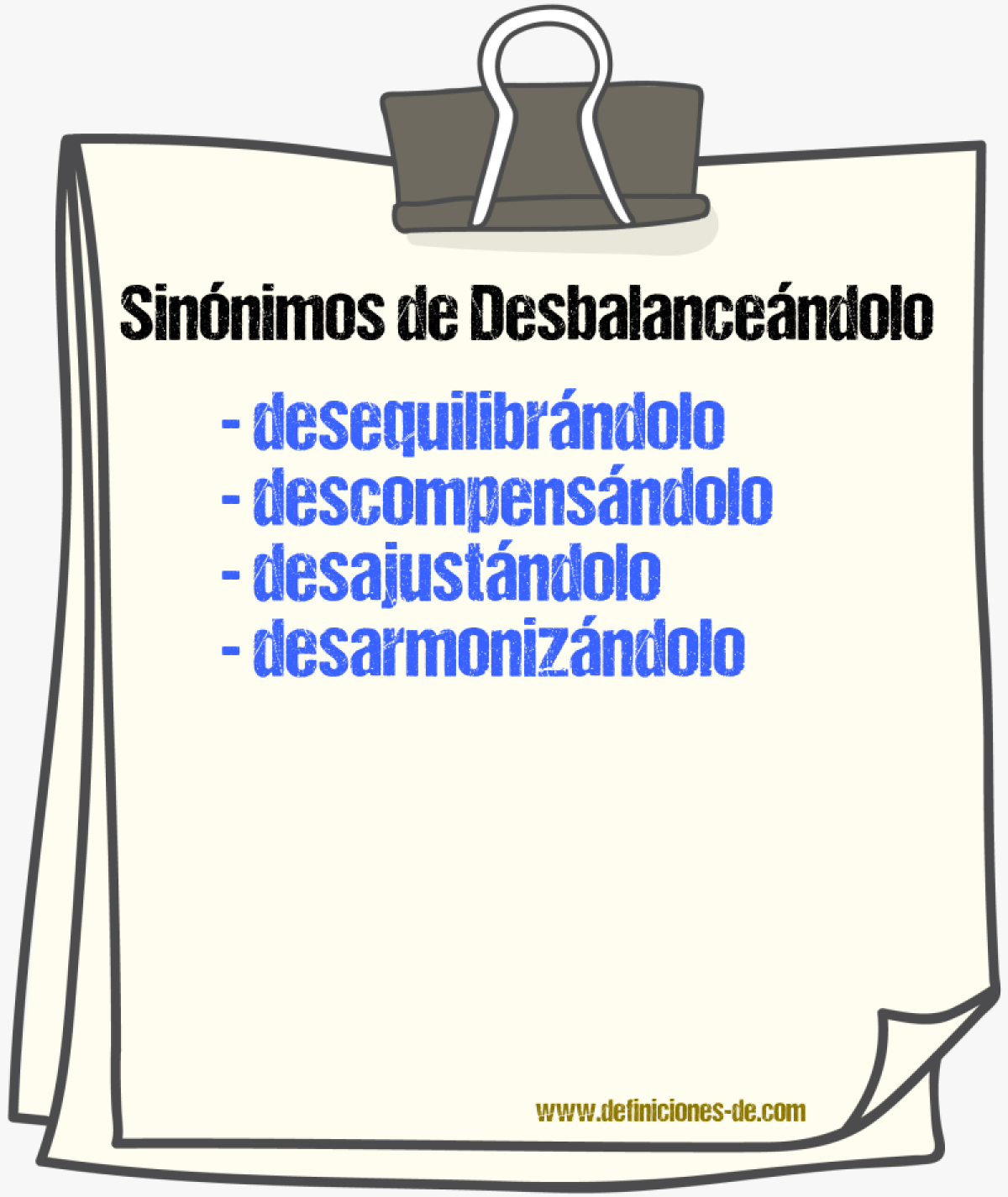Sinónimos de desbalanceándolo