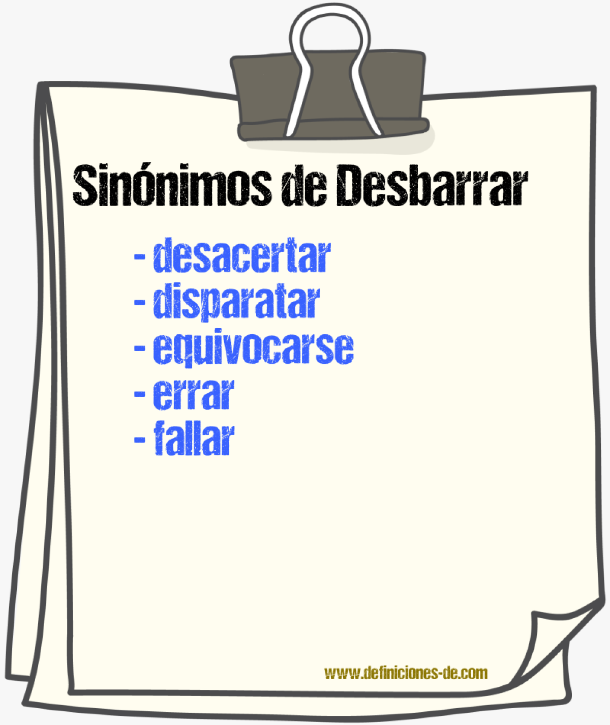 Sinnimos de desbarrar