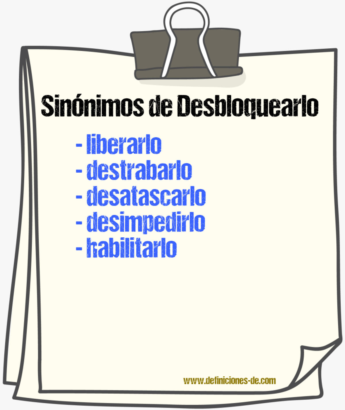 Sinónimos de desbloquearlo