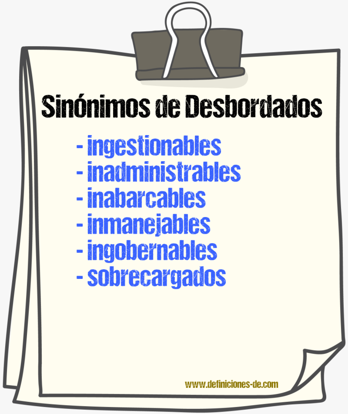 Sinónimos de desbordados