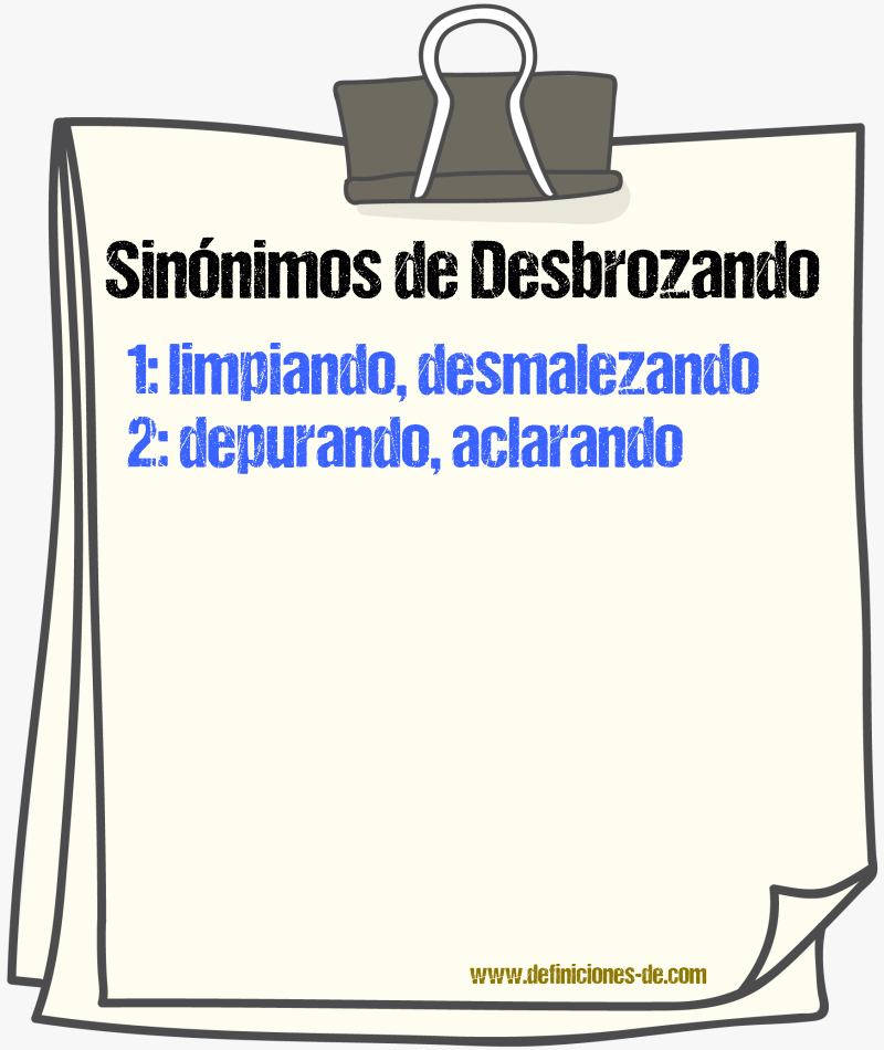 Sinónimos de desbrozando