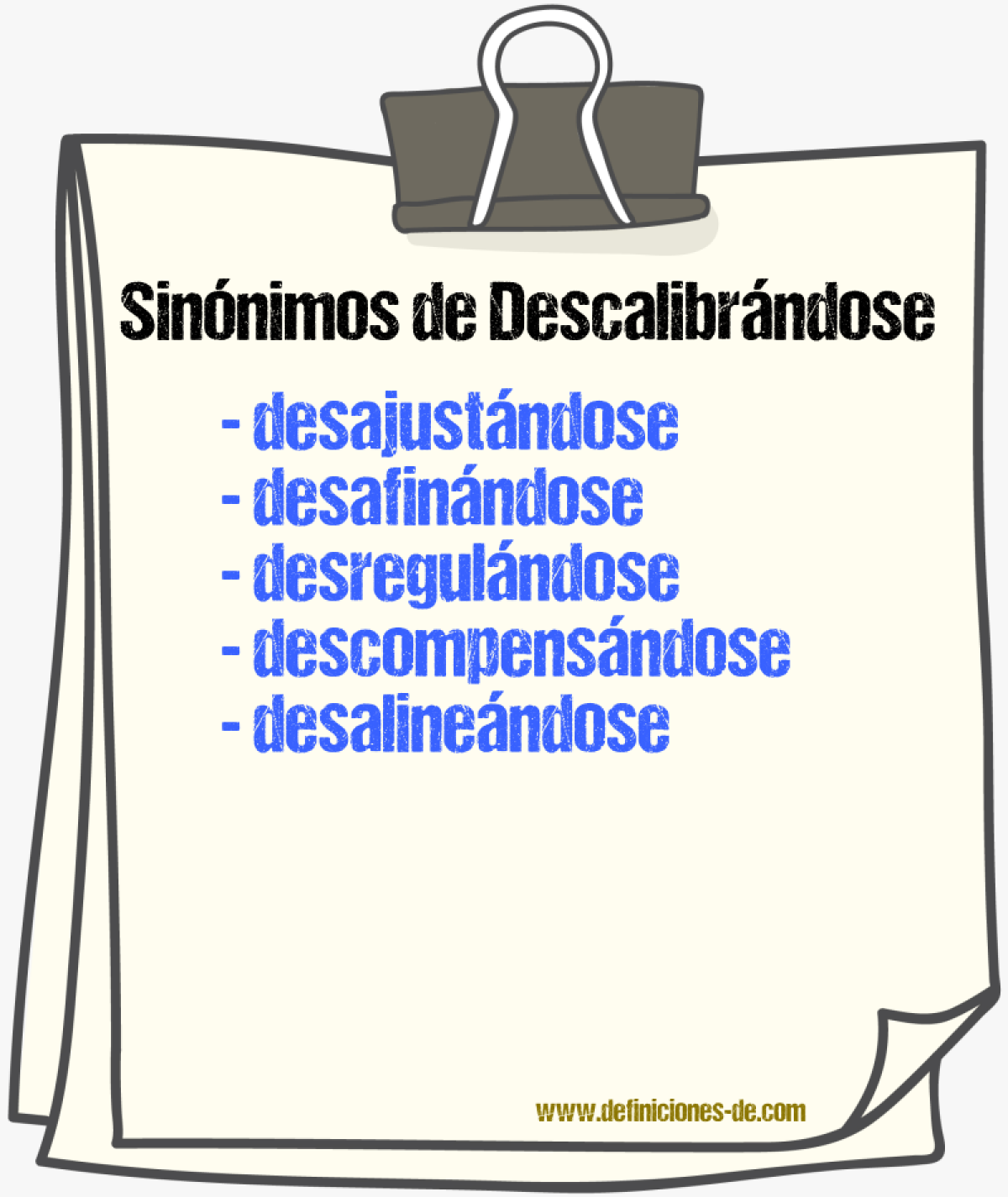 Sinónimos de descalibrándose