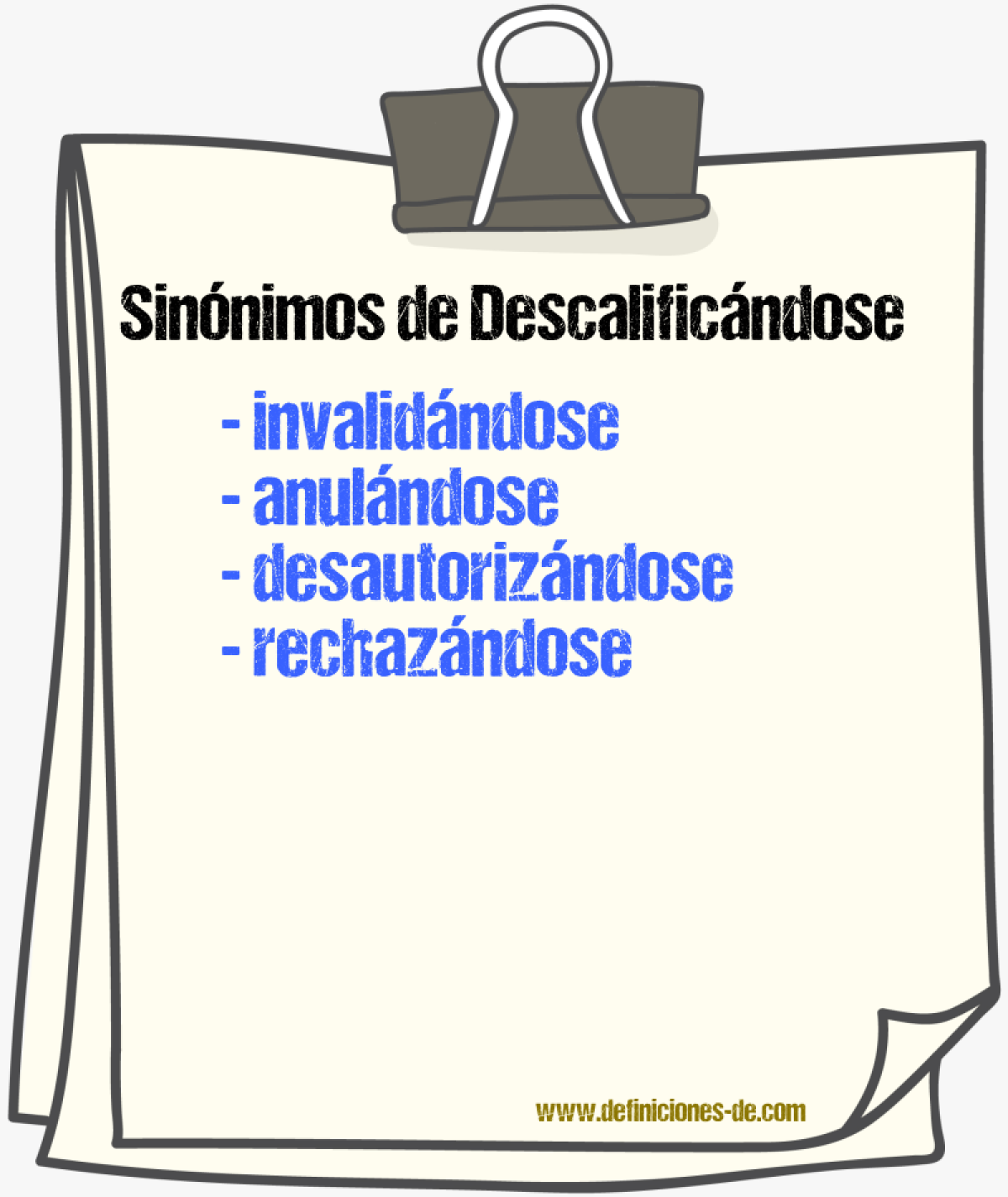 Sinónimos de descalificándose