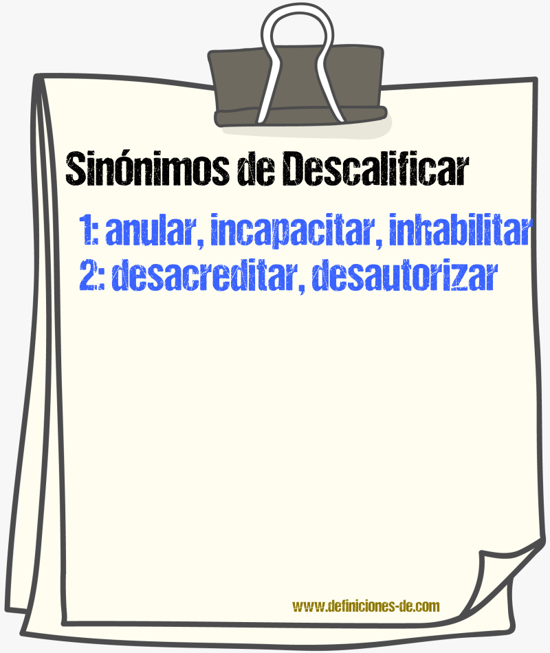 Sinnimos de descalificar