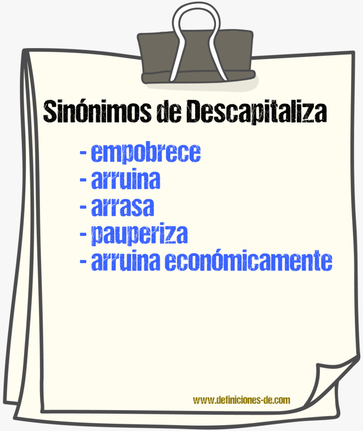 Sinónimos de descapitaliza