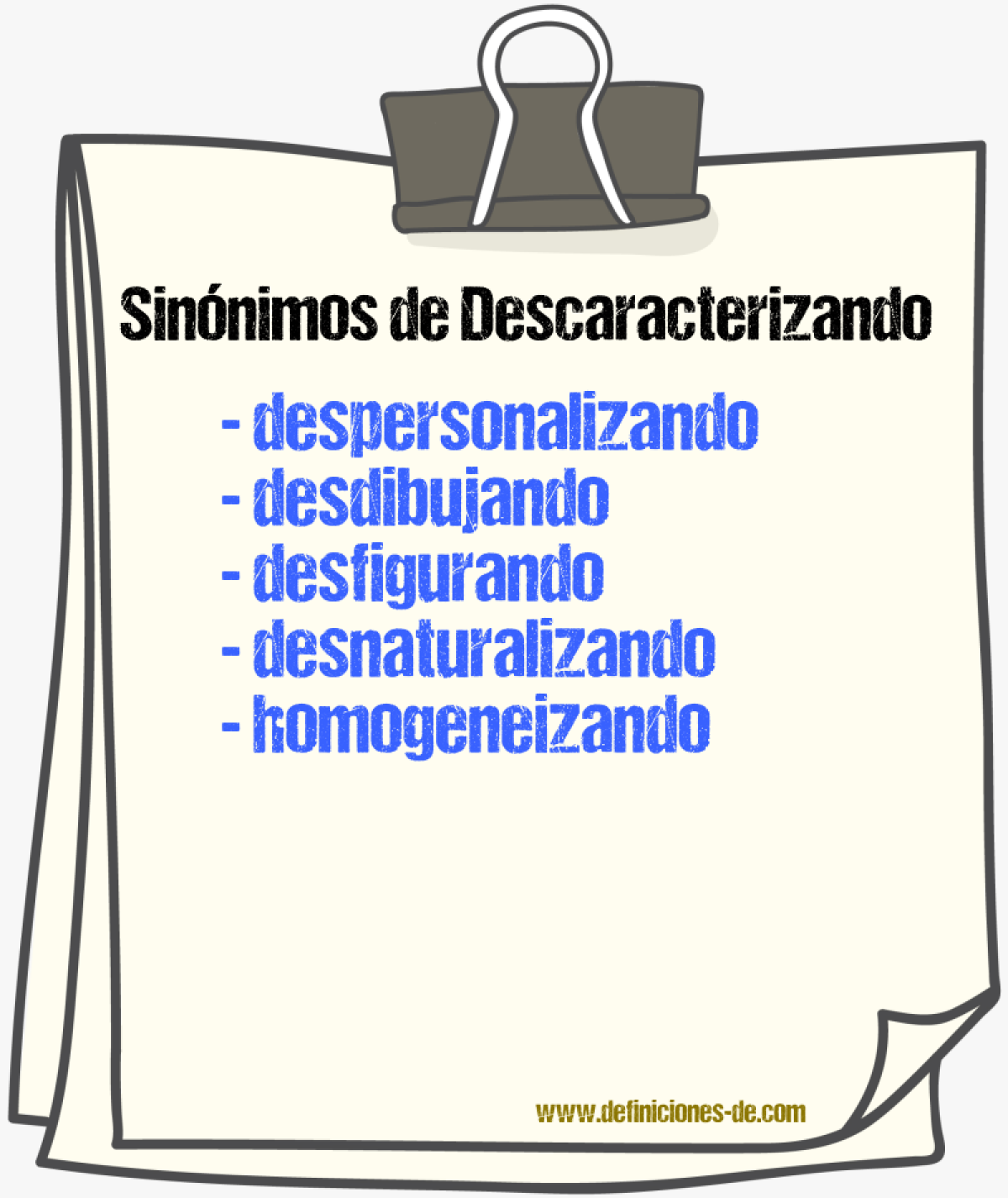 Sinónimos de descaracterizando