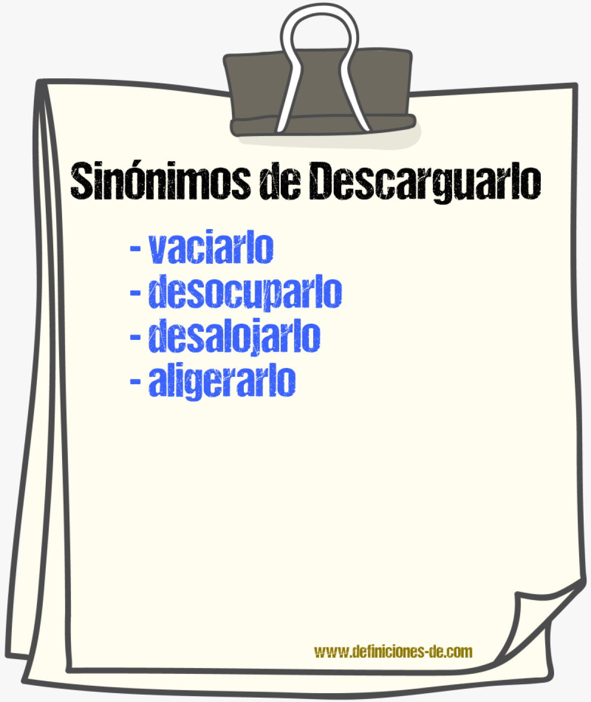 Sinónimos de descarguarlo
