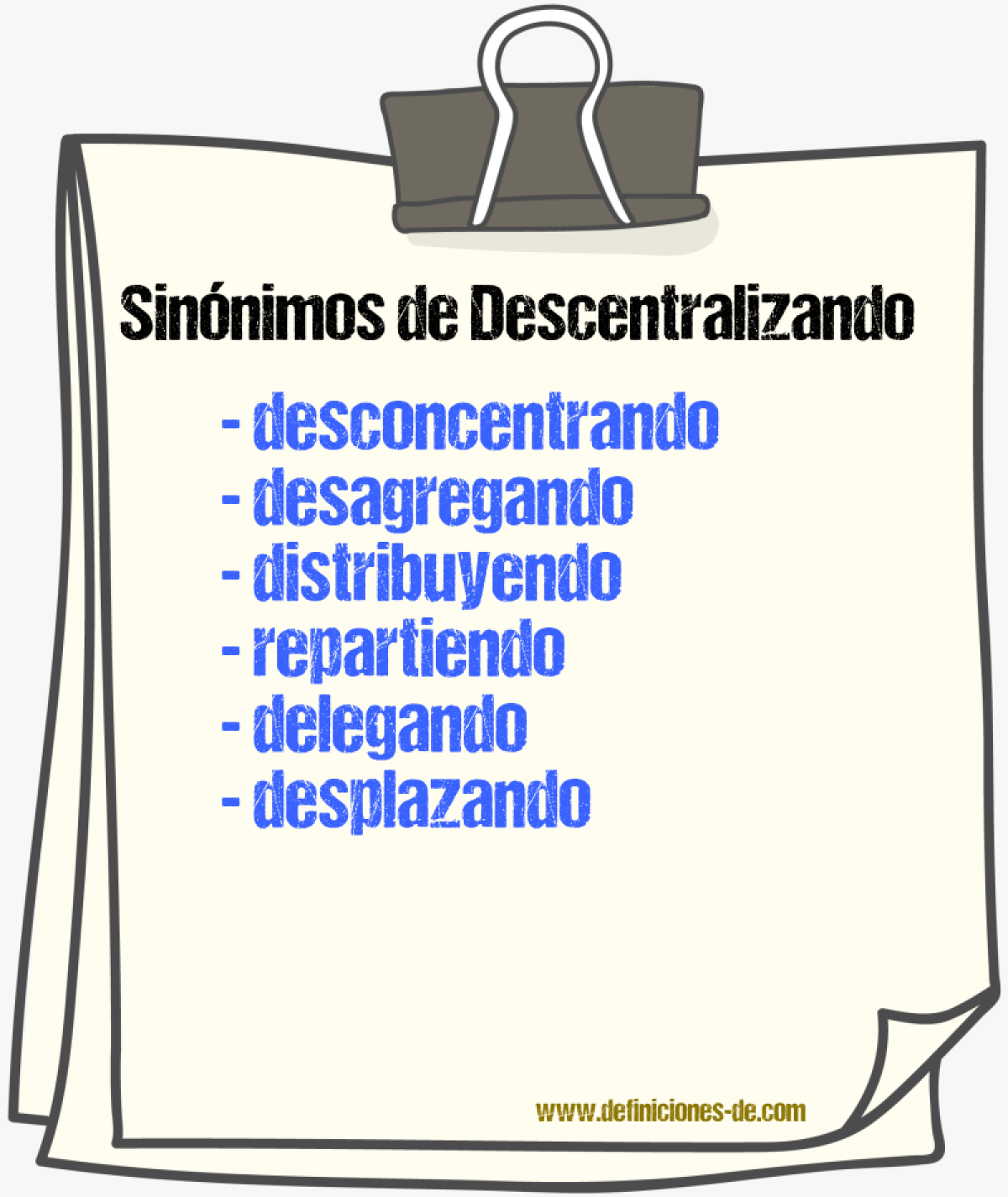 Sinónimos de descentralizando