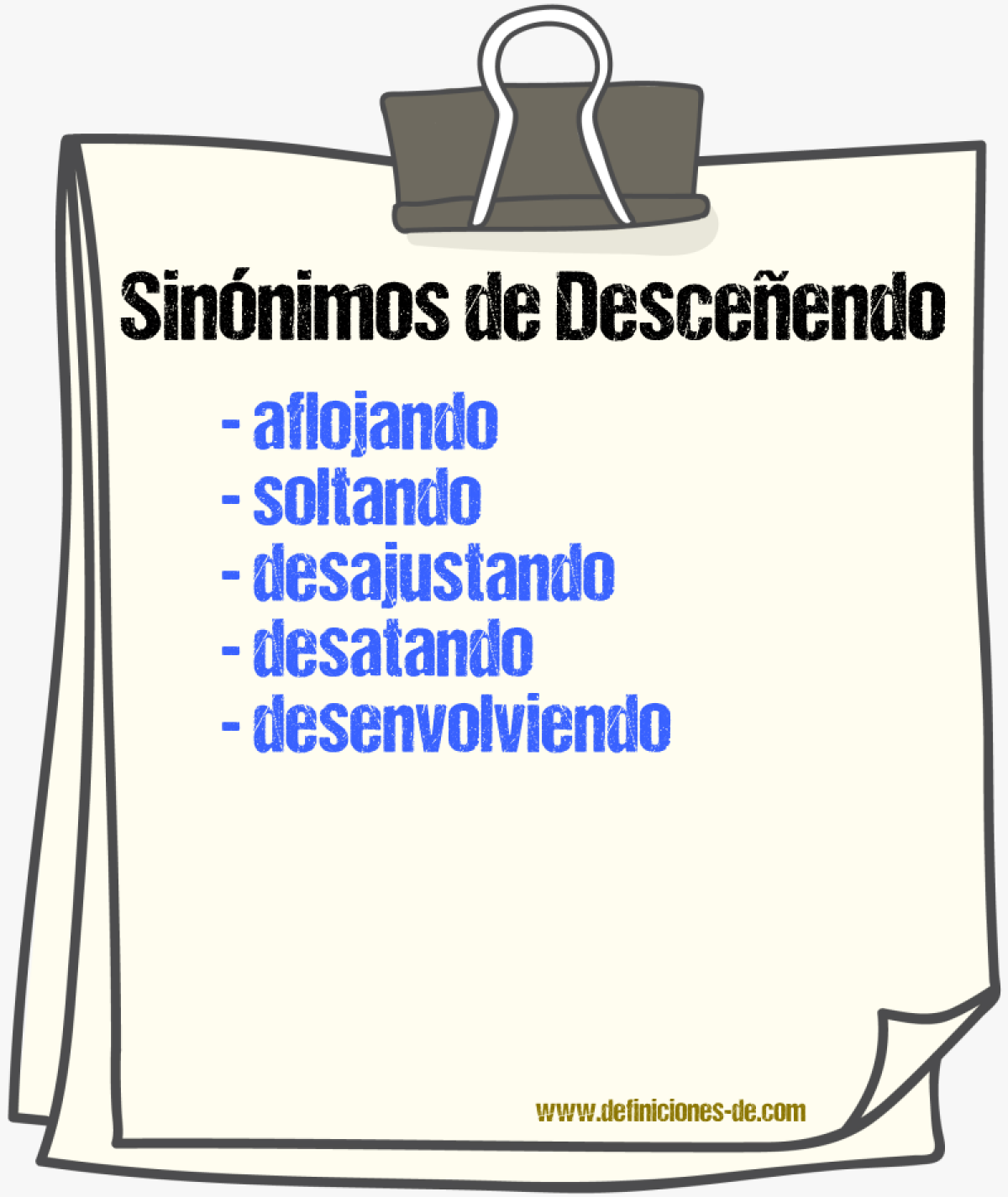 Sinónimos de desceñendo