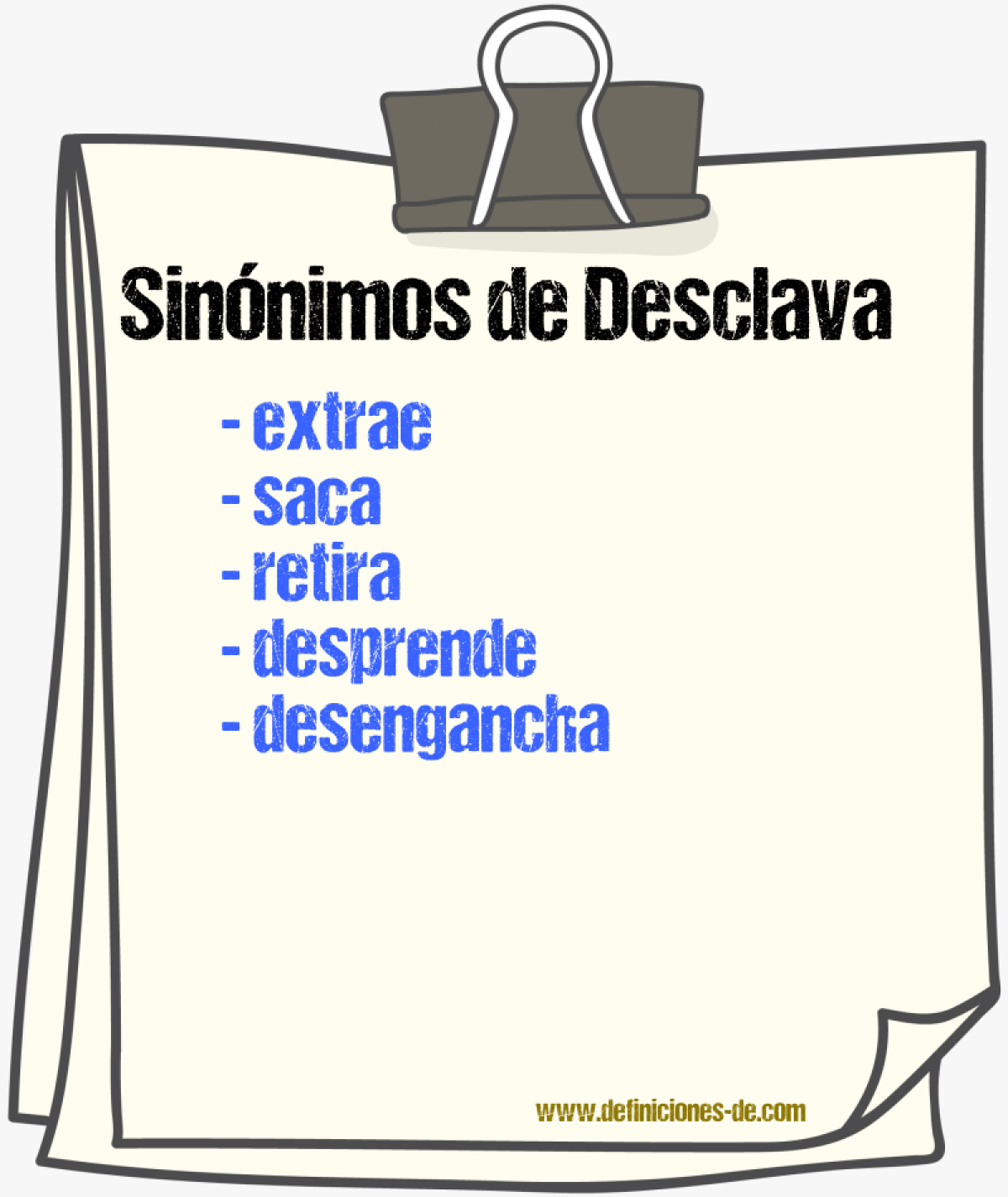 Sinónimos de desclava
