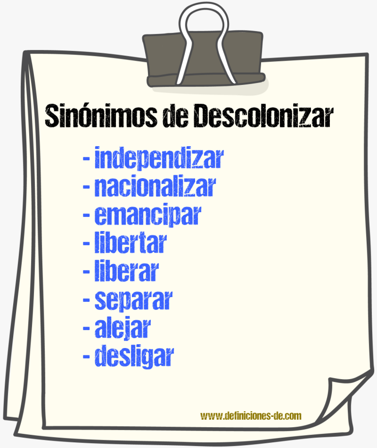 Sinnimos de descolonizar