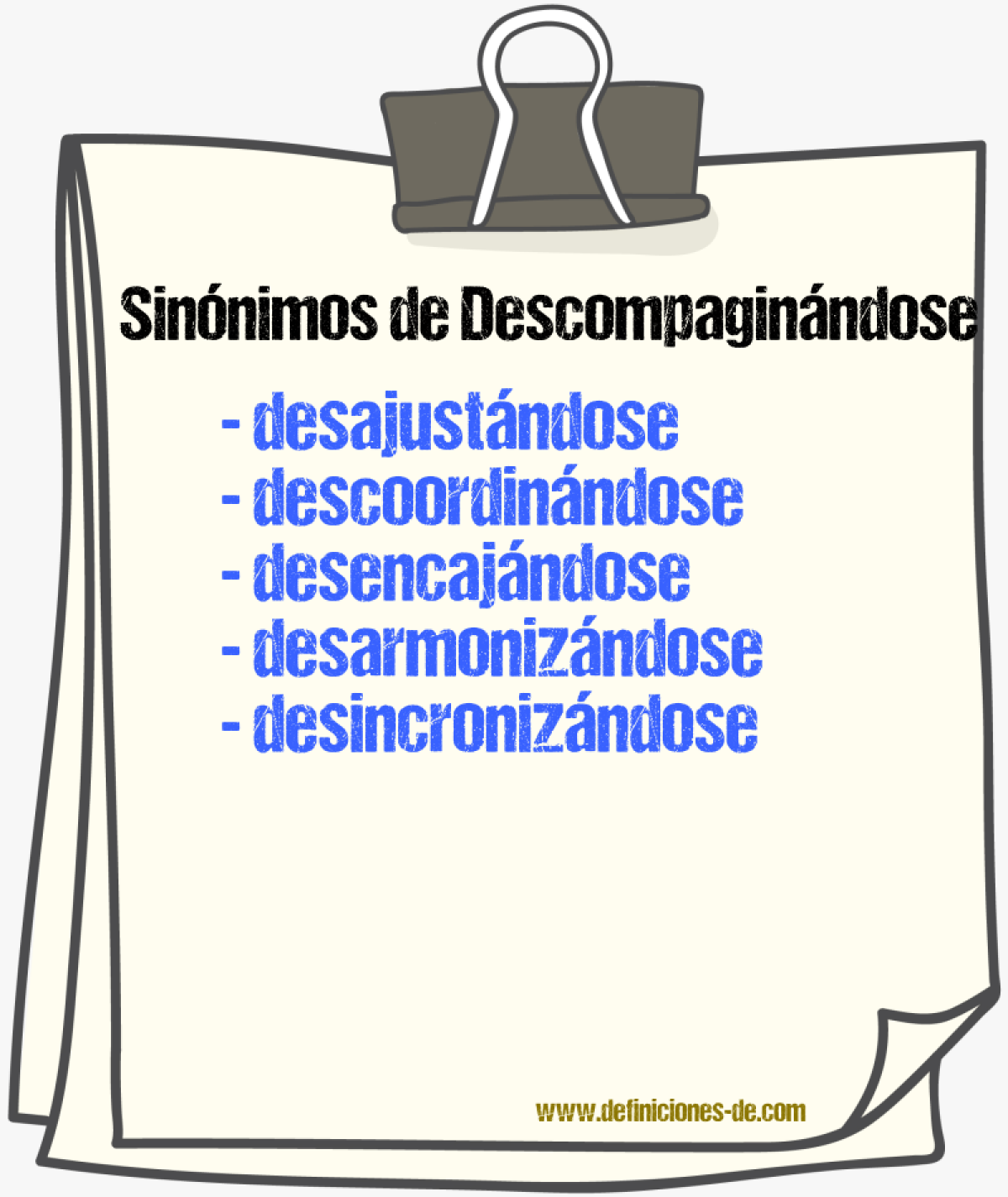 Sinónimos de descompaginándose