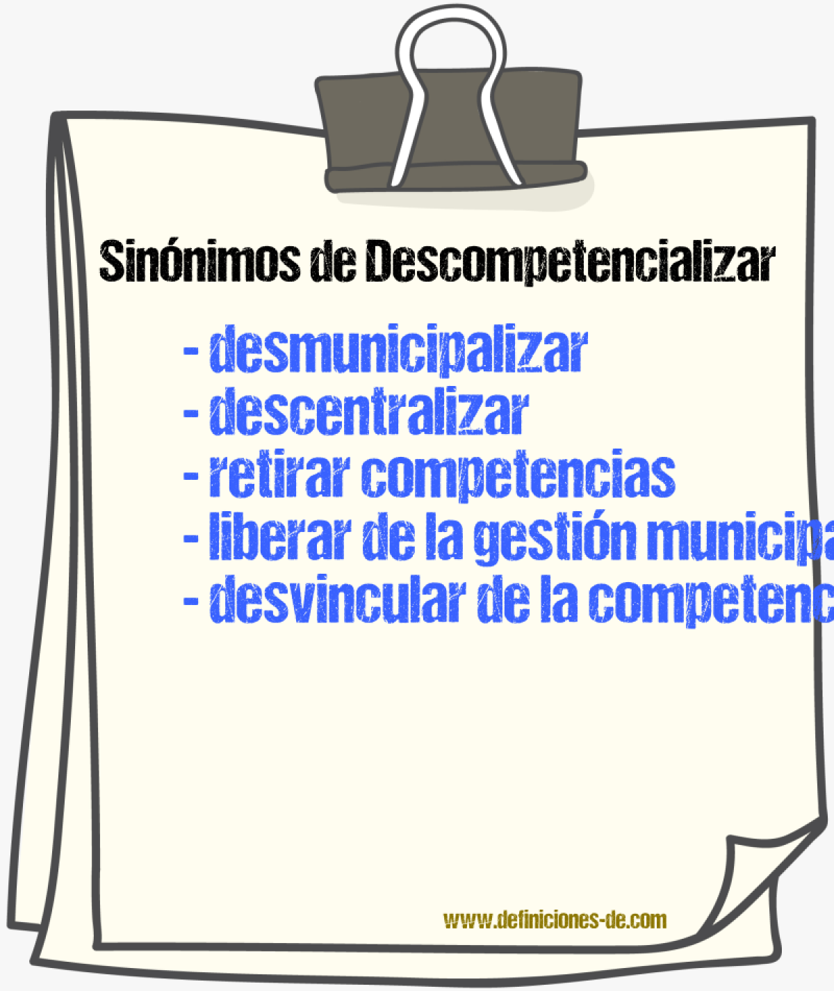 Sinónimos de descompetencializar