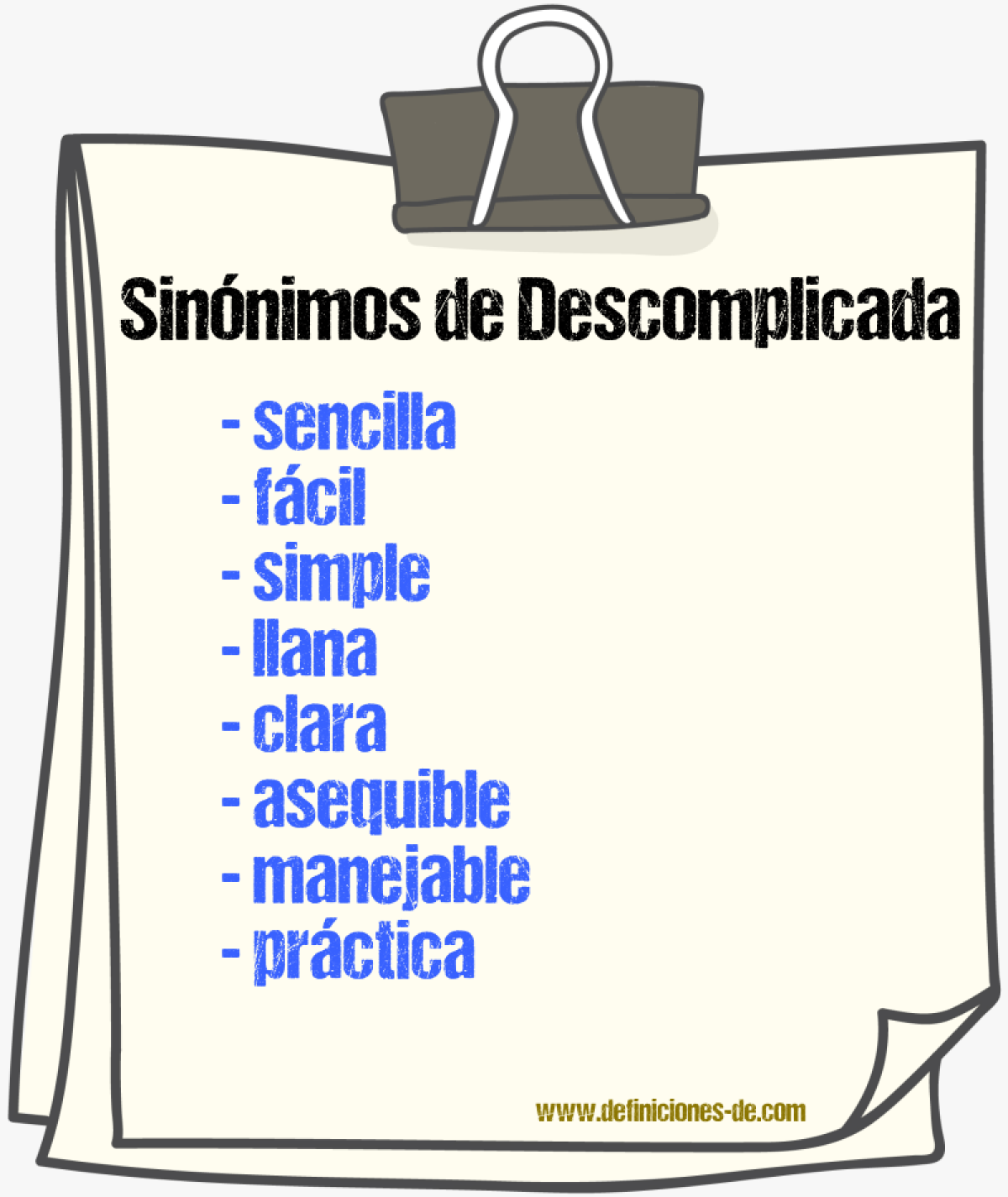 Sinónimos de descomplicada