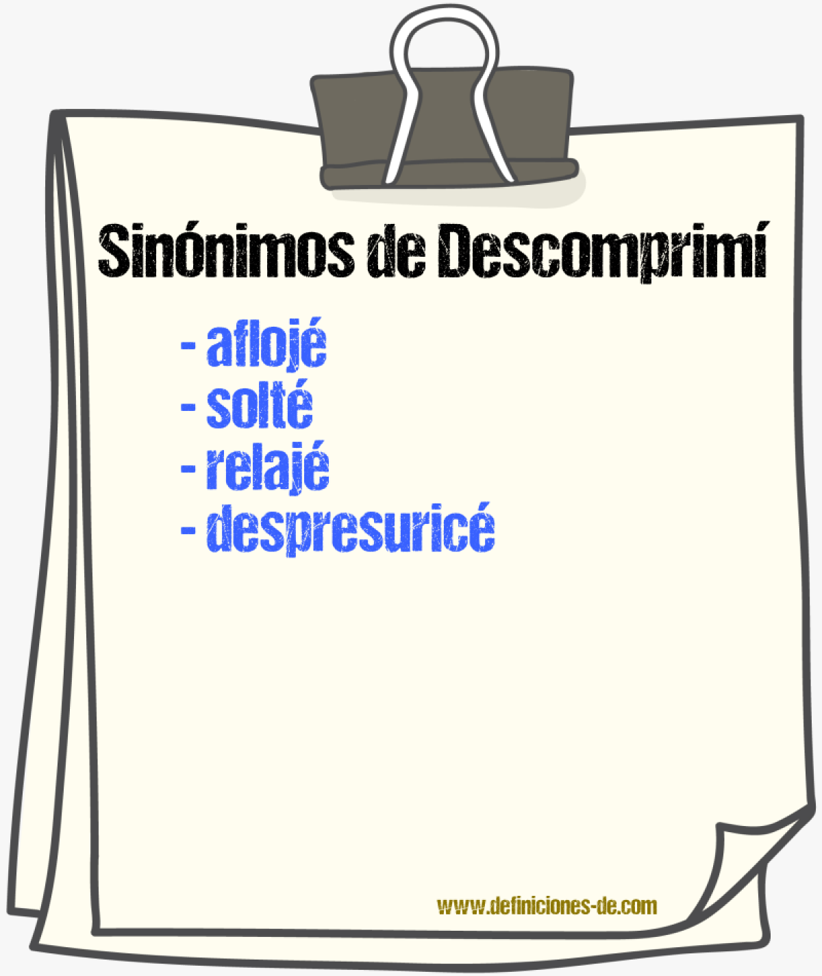 Sinónimos de descomprimí
