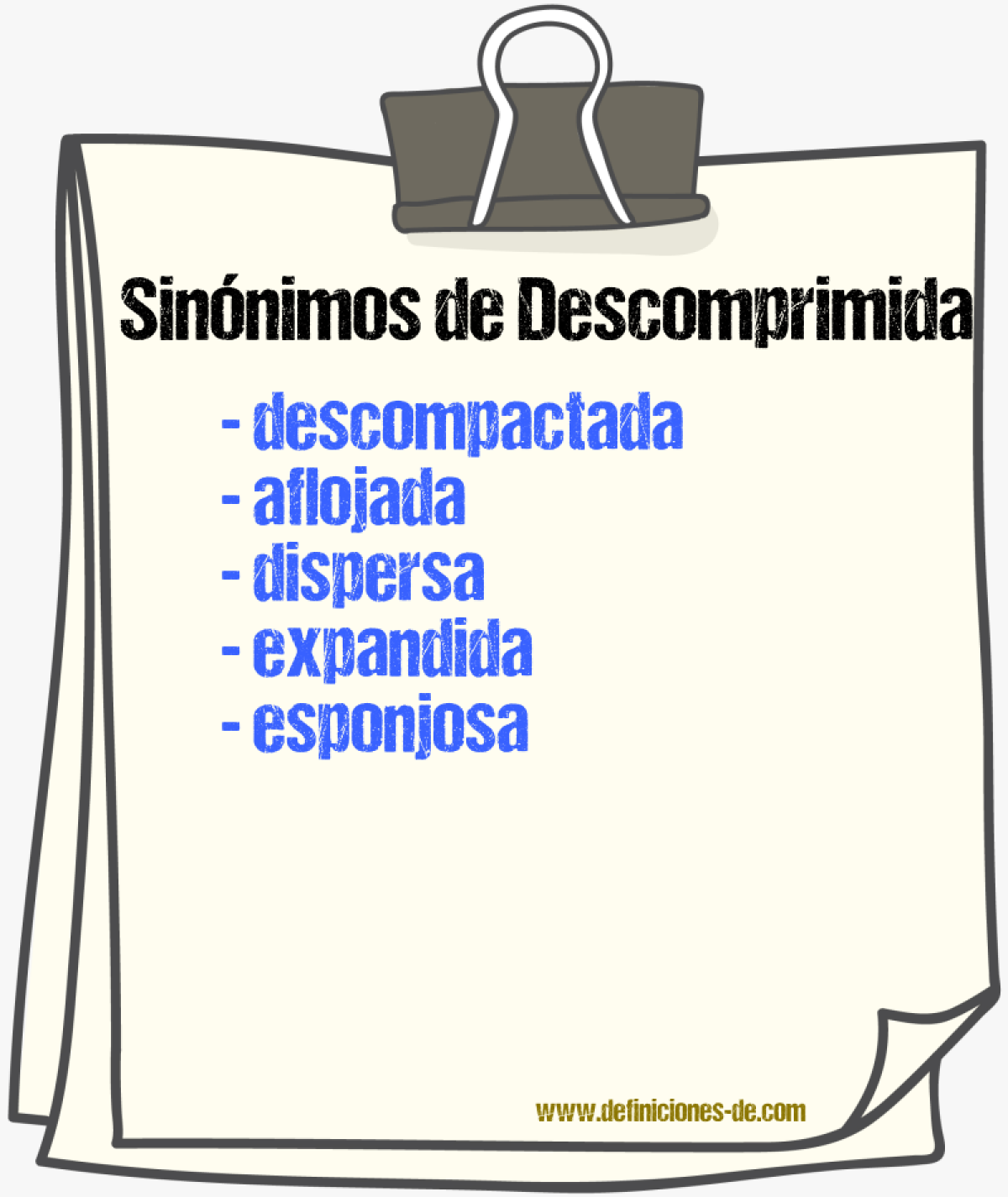 Sinónimos de descomprimida