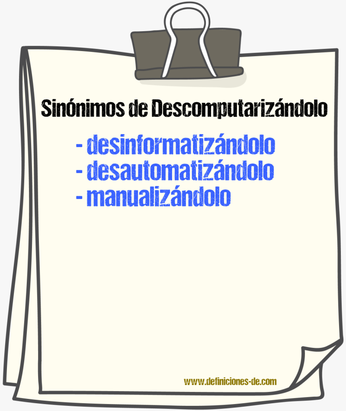 Sinónimos de descomputarizándolo