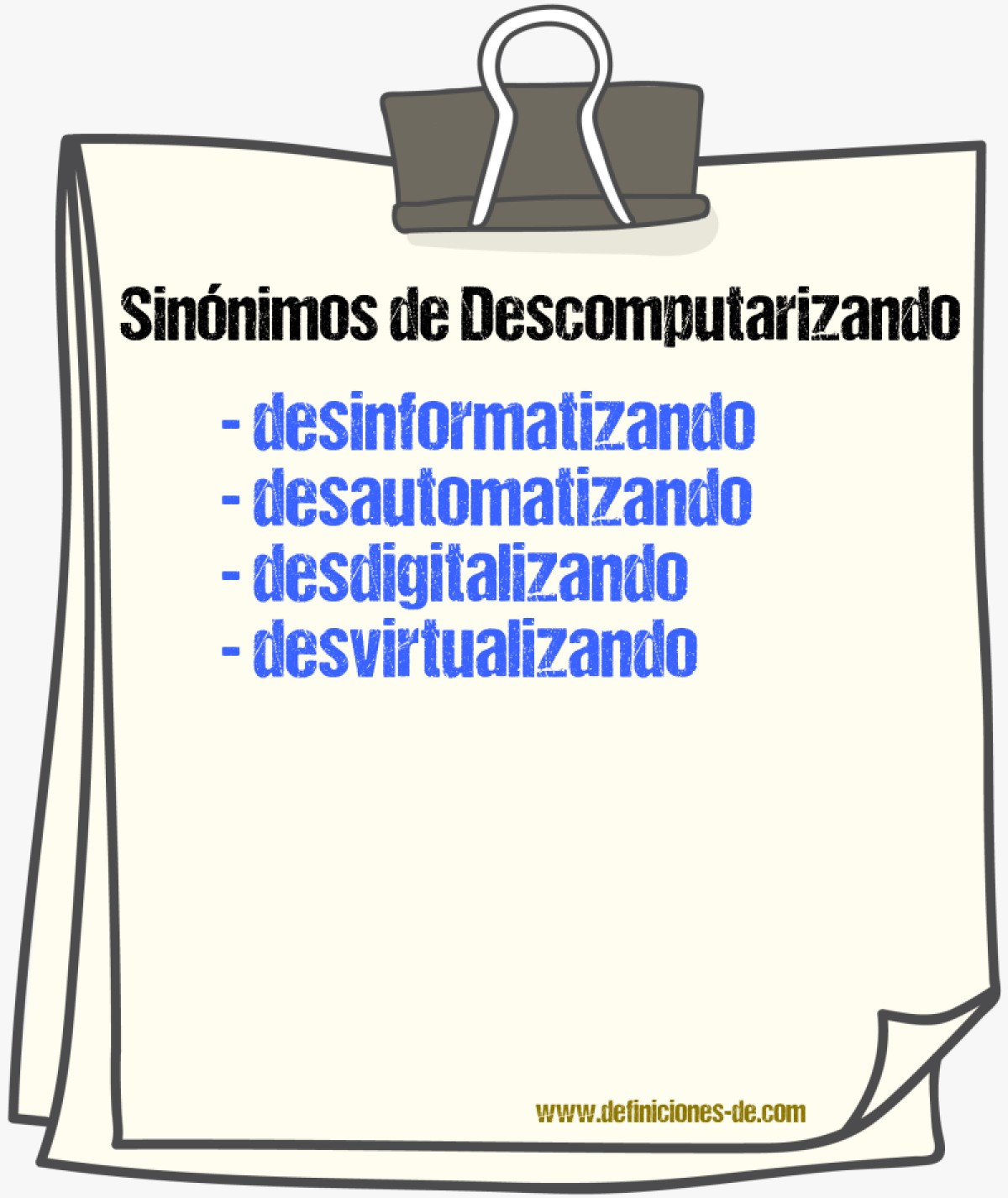 Sinónimos de descomputarizando