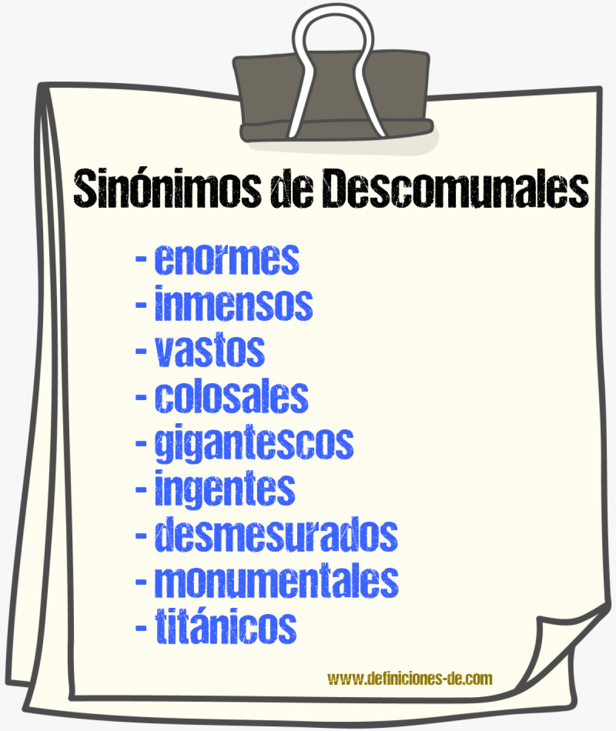 Sinónimos de descomunales