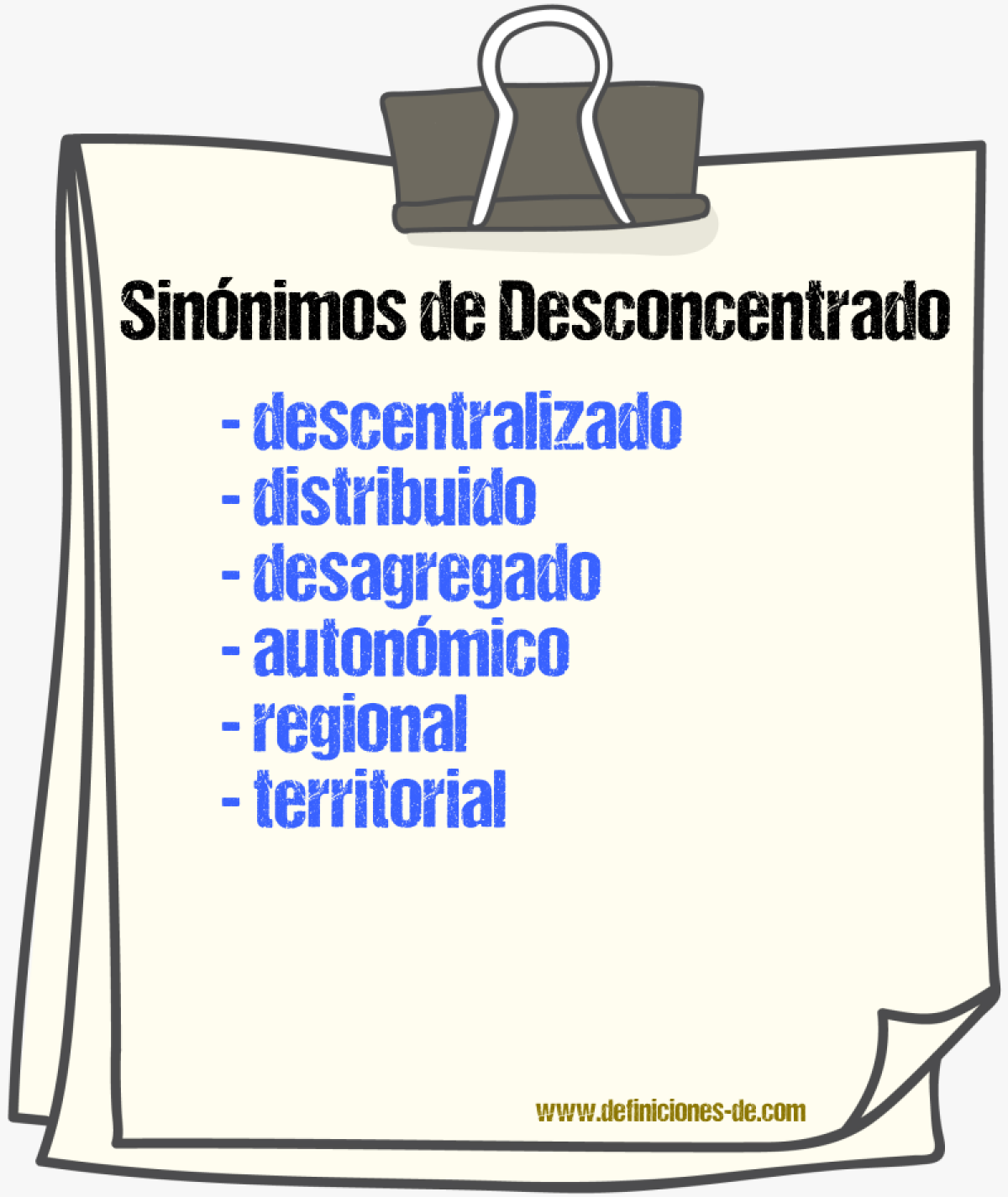 Sinónimos de desconcentrado