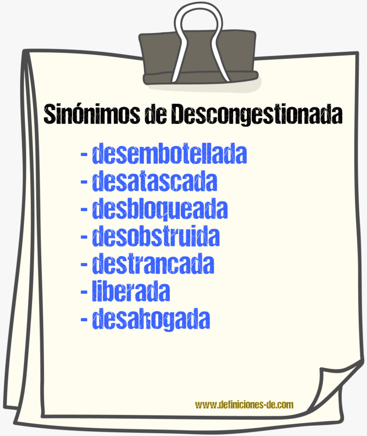 Sinónimos de descongestionada