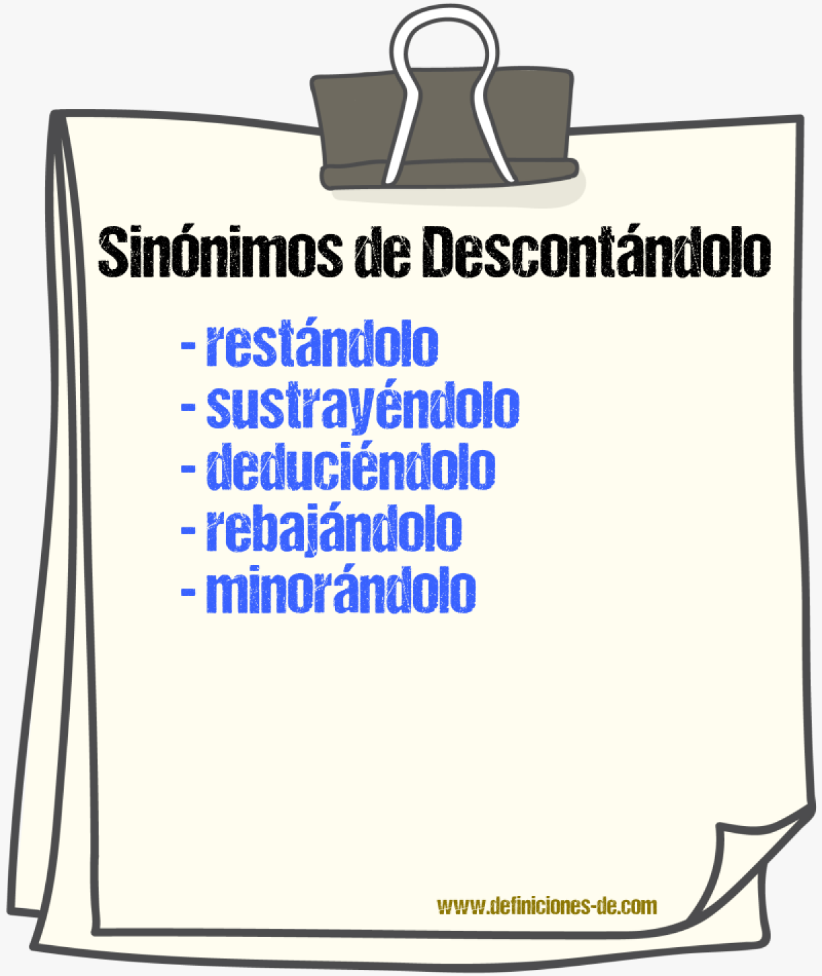 Sinónimos de descontándolo