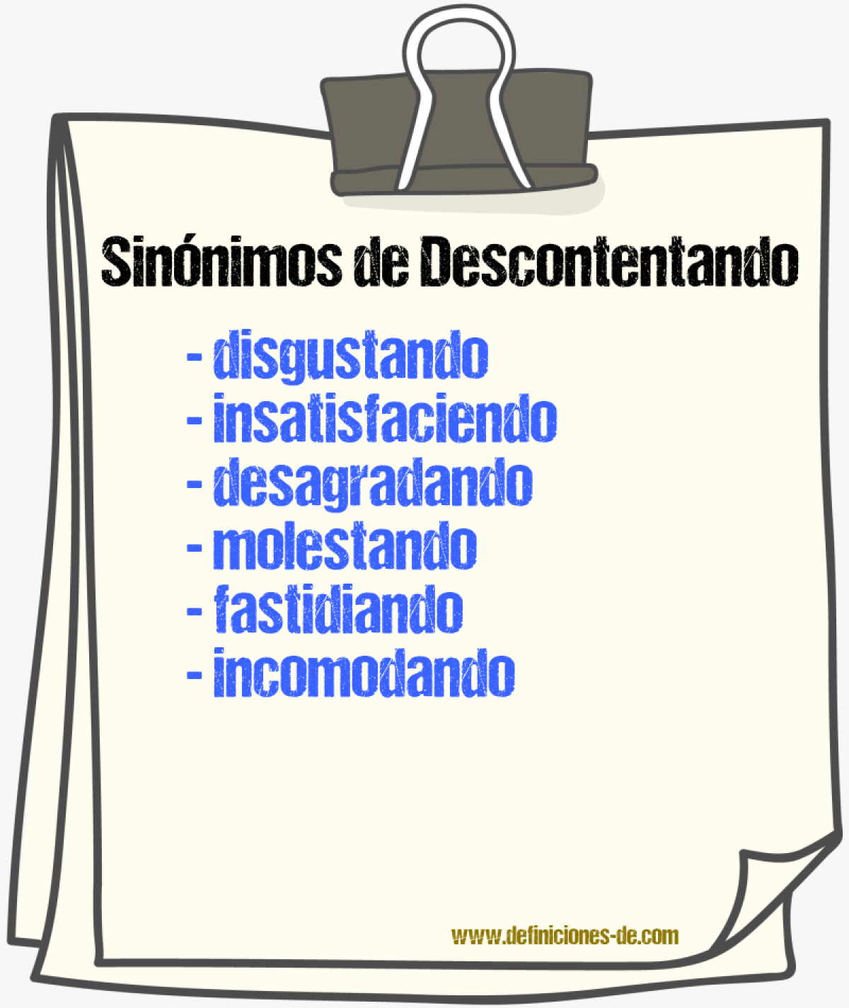 Sinónimos de descontentando