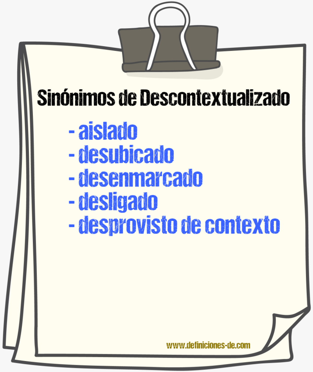 Sinónimos de descontextualizado