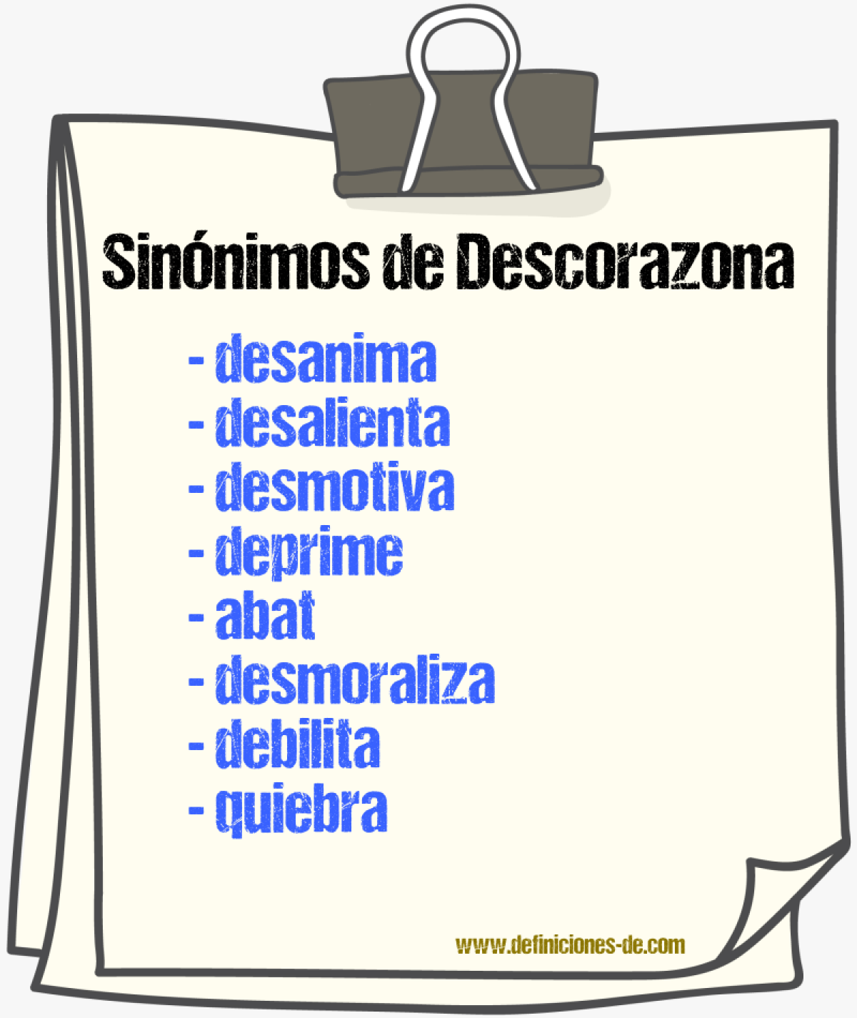 Sinónimos de descorazona