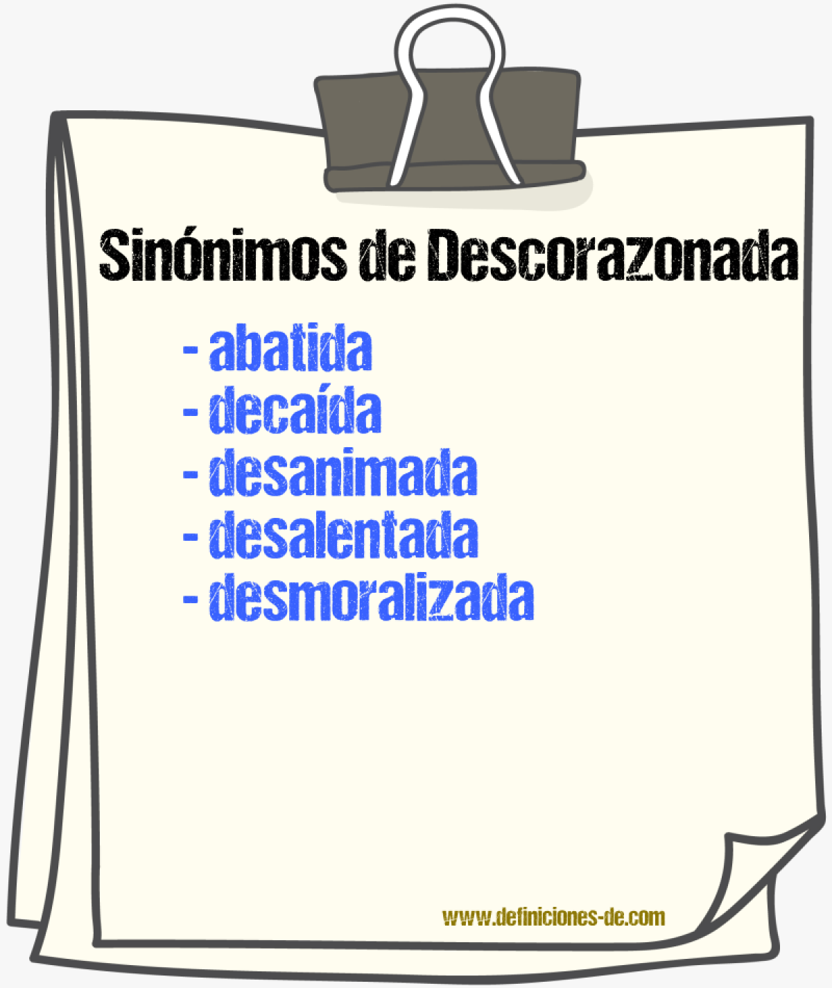 Sinónimos de descorazonada
