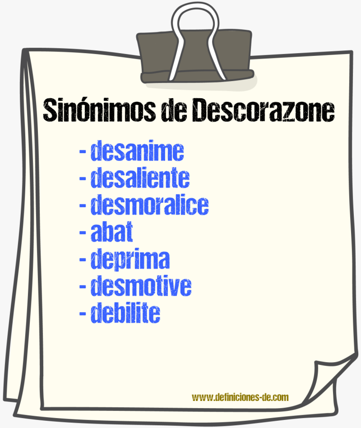Sinónimos de descorazone