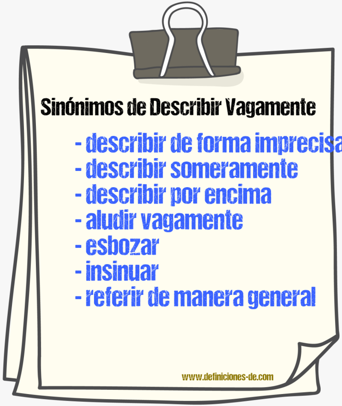 Sinónimos de describir vagamente