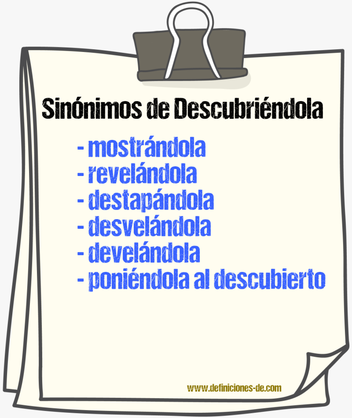 Sinónimos de descubriéndola