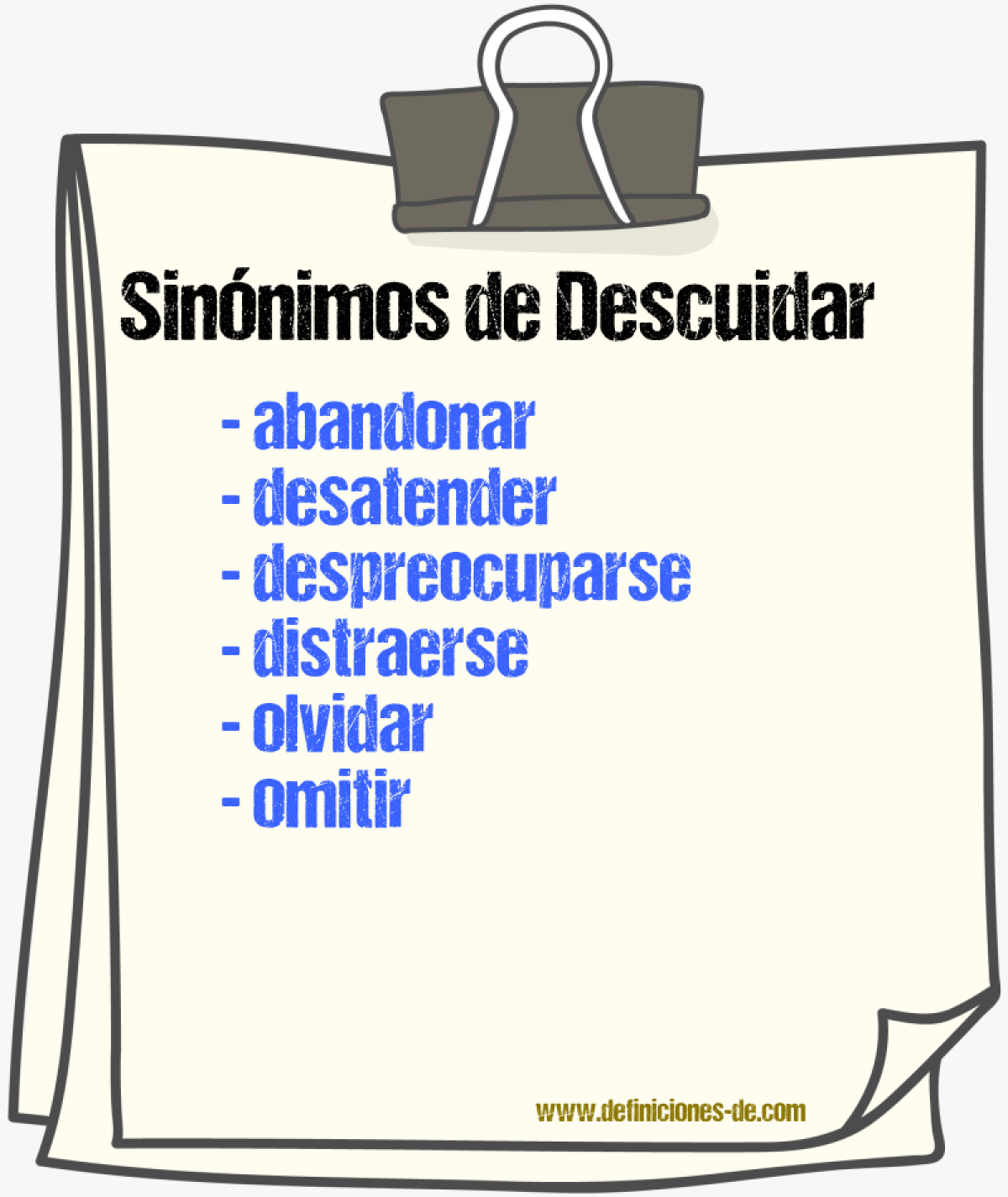 Sinnimos de descuidar