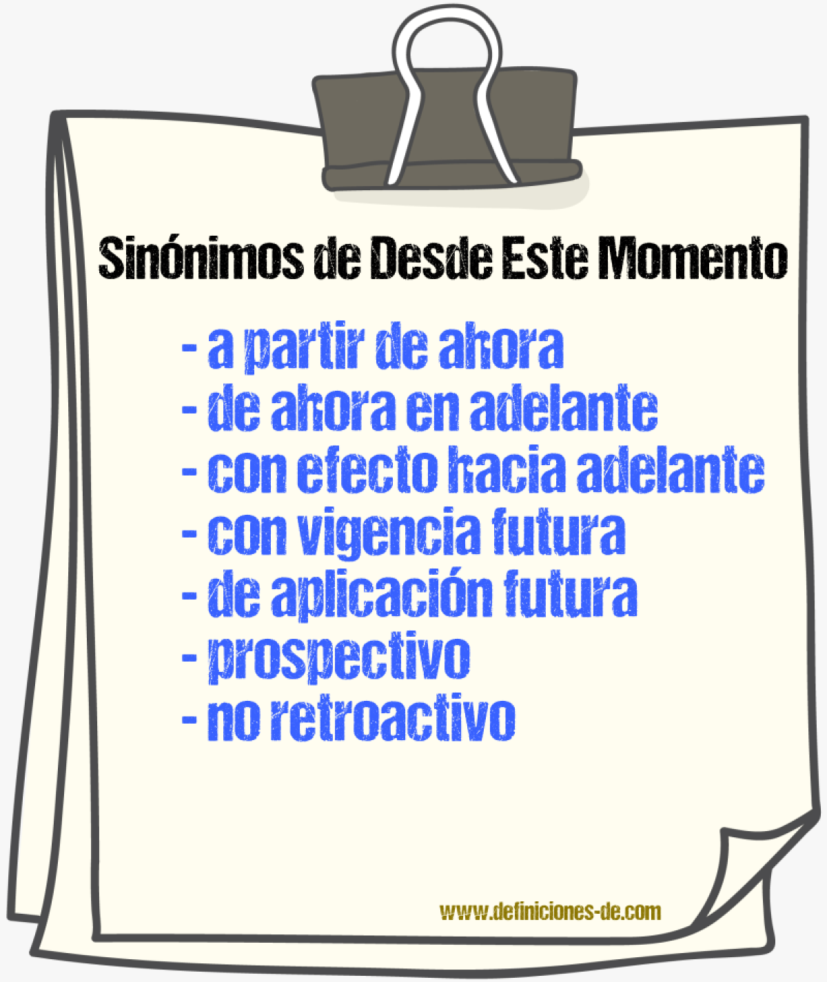 Sinónimos de desde este momento