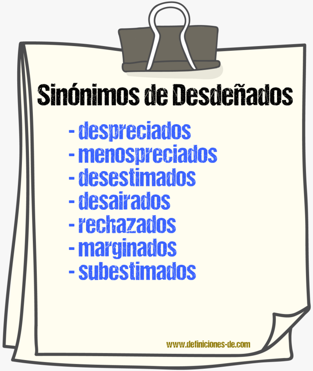 Sinónimos de desdeñados