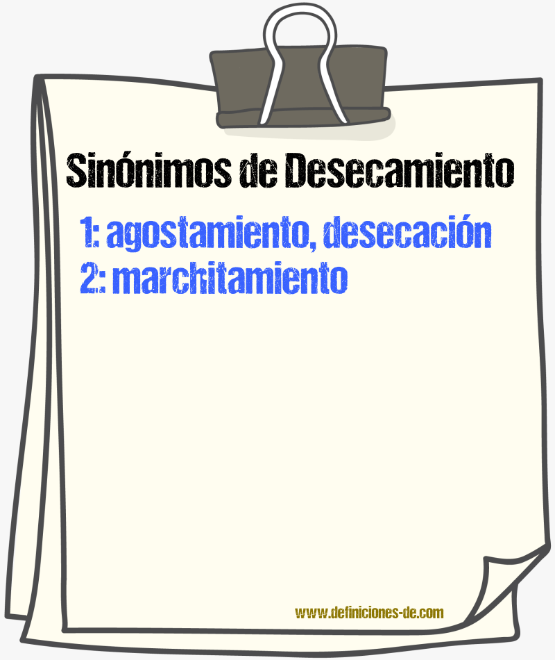 Sinnimos de desecamiento