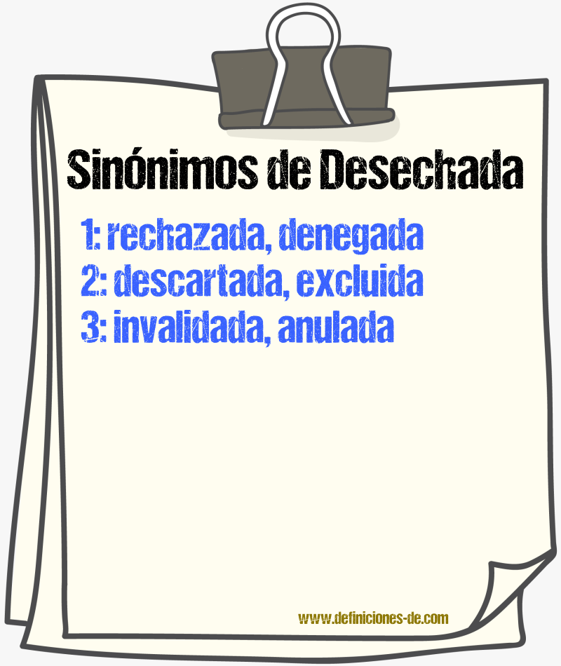 Sinónimos de desechada