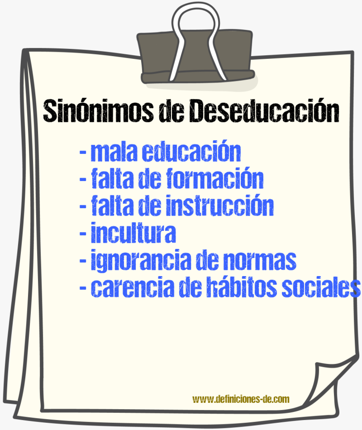 Sinónimos de deseducación