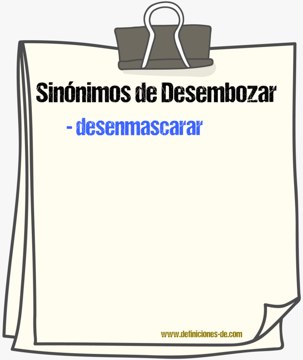 Sinnimos de desembozar