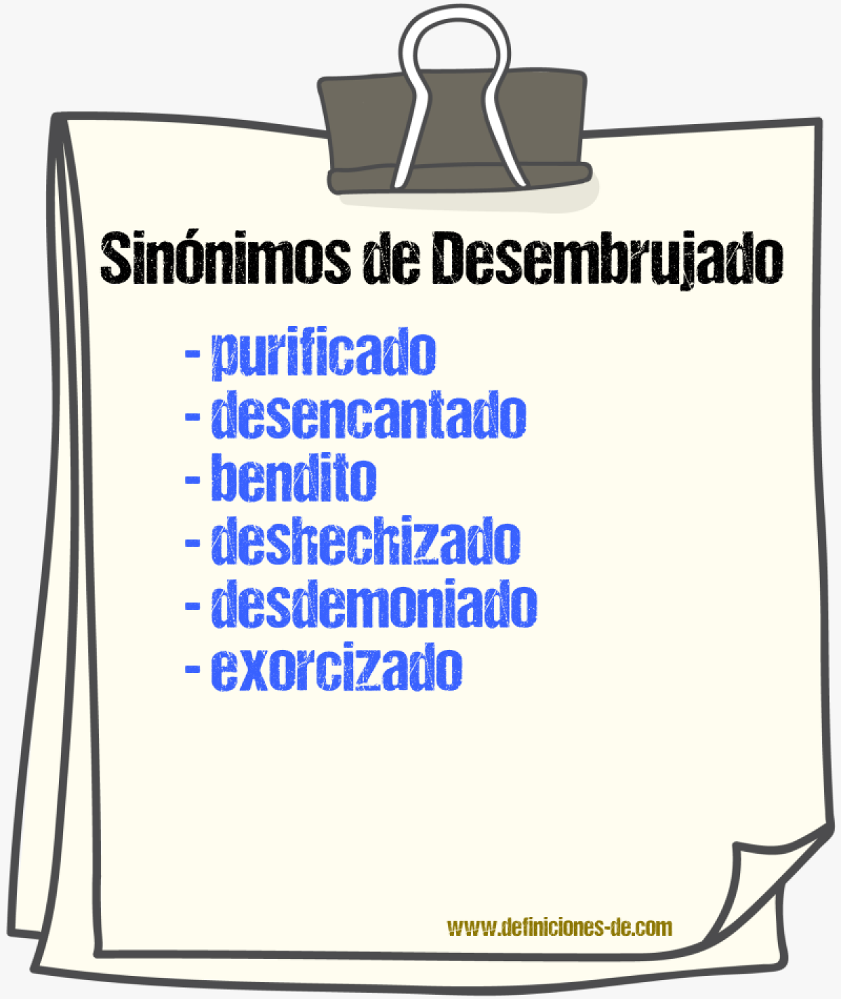 Sinnimos de desembrujado