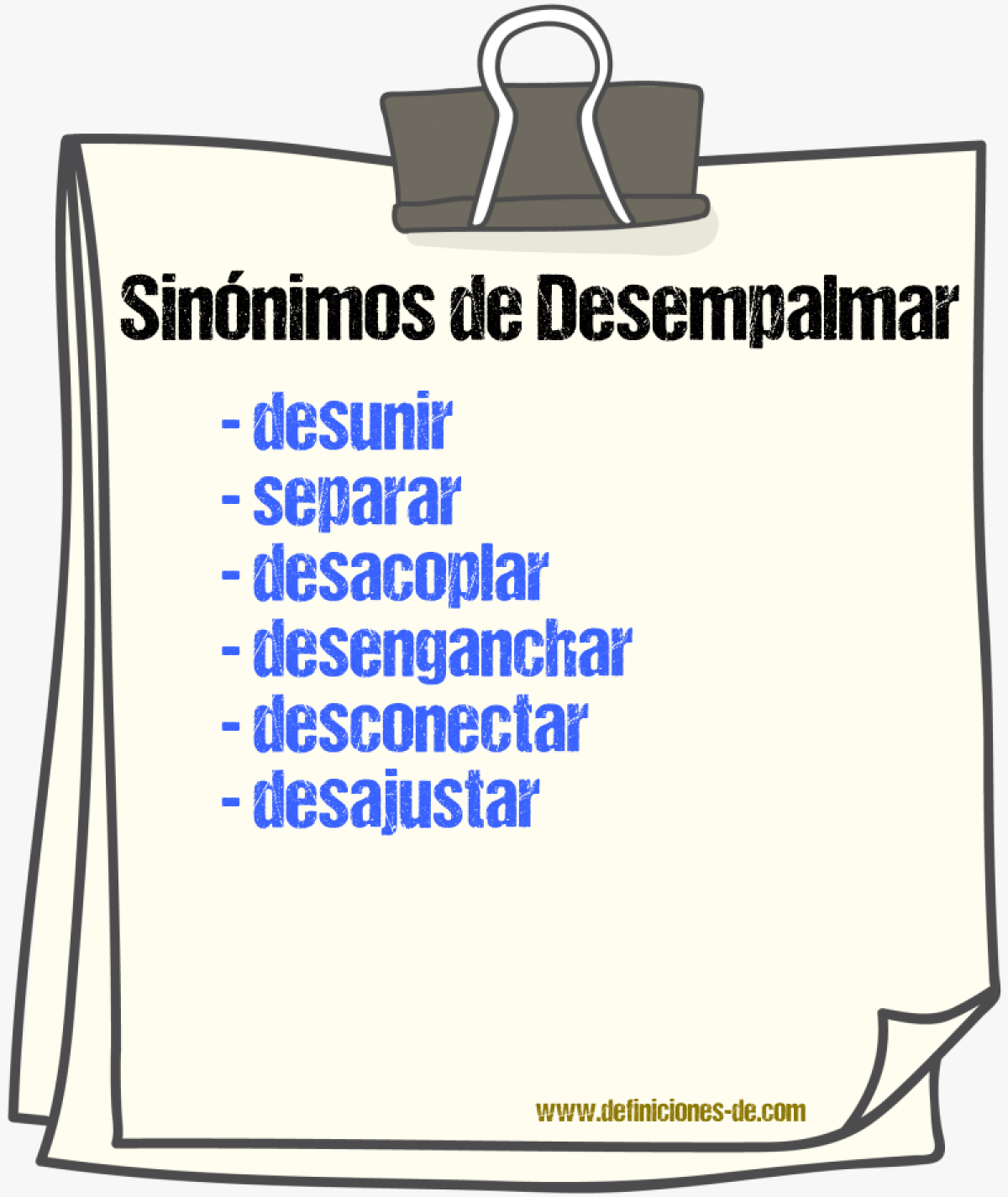 Sinónimos de desempalmar