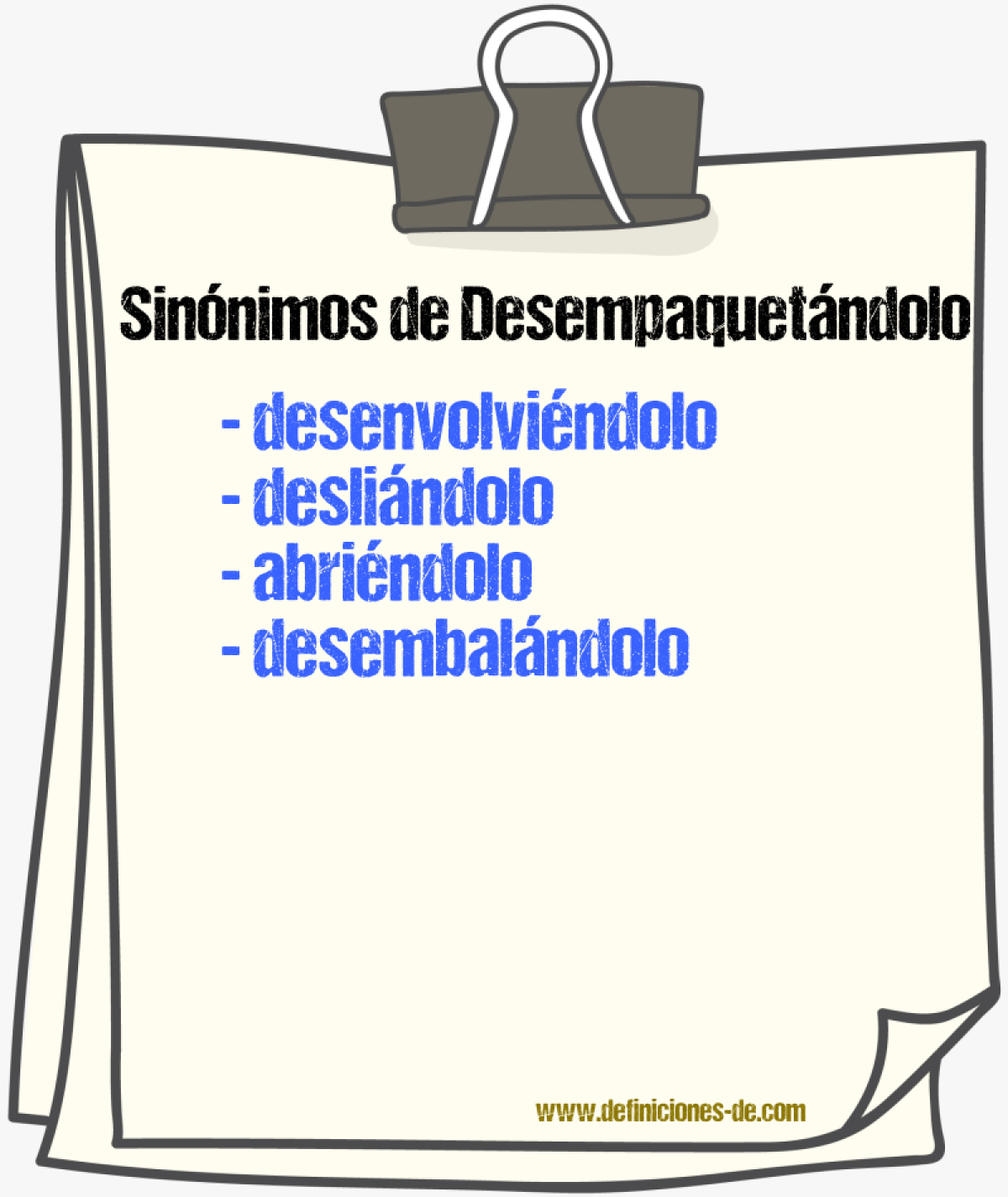Sinónimos de desempaquetándolo