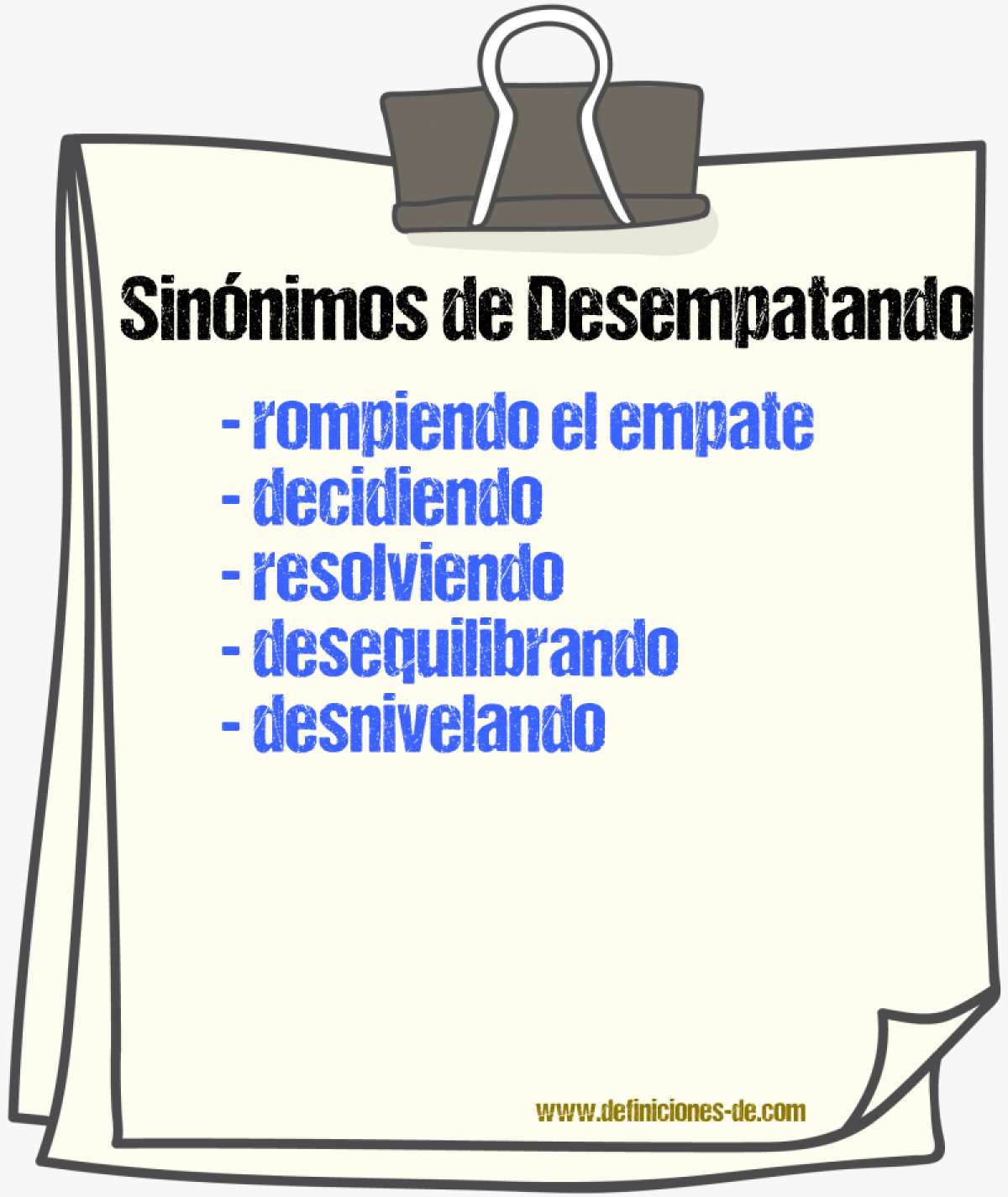 Sinónimos de desempatando