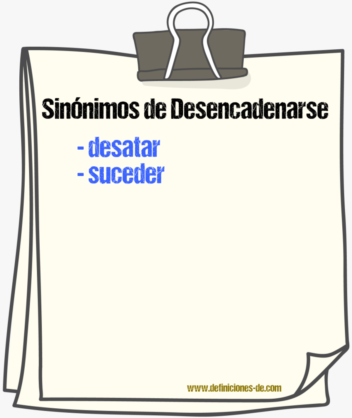 Sinnimos de desencadenarse